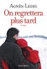 Ledig : On regrettera après