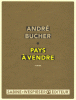 Bucher : Pays à vendre