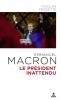 Prissette : Macron - Le président inattendu