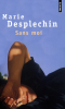 Desplechin : Sans moi