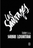 Louatah : Les sauvages 3 & 4