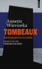 Wieviorka  : Tombeaux. Autobiographie de ma famille (nouv. éd.)